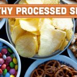 Healthy Processed Food Choices; Mind Over Munch